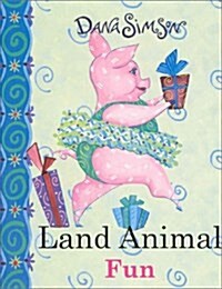 Land Animals (Dana Simson Chunky Books) (Hardcover, Brdbk)