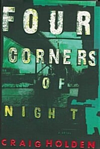 Four Corners of Night (Hardcover, First Edition)