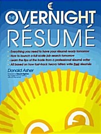 The Overnight Resume (Paperback)