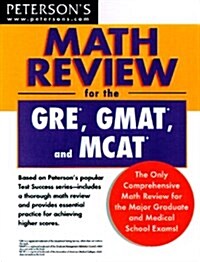 Math Review: GRE, GMAT, MCAT 1st ed (Petersons GRE/GMAT Math Review) (Paperback, Original)