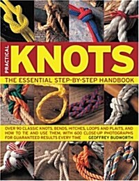 The Complete Guide to Knots and Knot Tying (Practical Handbook) (Paperback)