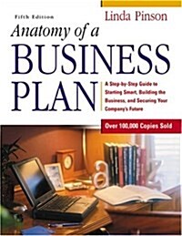 Anatomy of a Business Plan (Paperback, 5)