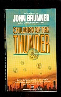 Children of the Thunder (Mass Market Paperback, First Edition)