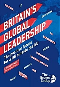 Britains Global Leadership (Paperback)