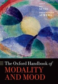 Oxford handbook of modality and mood