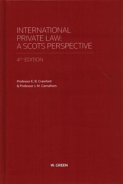 International Private Law - A Scots Perspective (Hardcover, 4 ed)