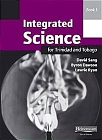 Integrated Science for Trinidad and Tobago Workbook 1 (Paperback)