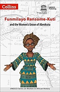 Funmilayo Ransome-Kuti (Paperback, First Edition, First ed.)