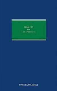 The Foskett on Compromise (Hardcover, 8 Rev ed)