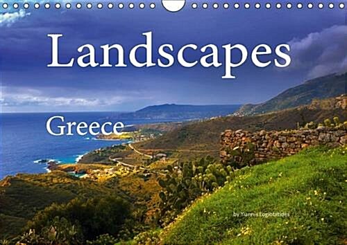 Landscapes - Greece 2016 : Landscapes of Greece (Calendar)
