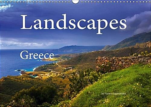 Landscapes - Greece 2016 : Landscapes of Greece (Calendar)