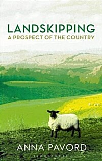 Landskipping : Painters, Ploughmen and Places (Hardcover)