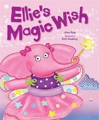 Ellie's magic wish