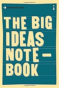 The Big Ideas Notebook : A Graphic Guide (Hardcover)
