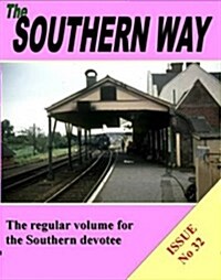 The Southern Way Issue No 32 (Paperback)