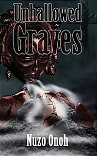 Unhallowed Graves (Paperback)