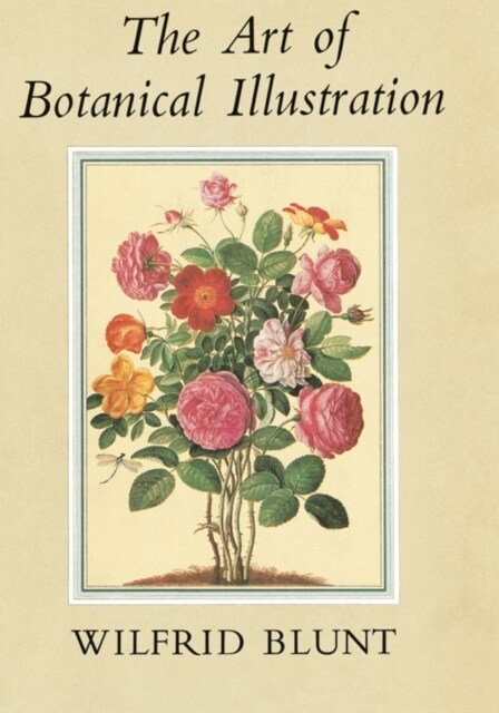 Collins New Naturalist Library (14) - The Art of Botanical Illustration (Miscellaneous print)