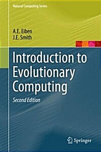 INTRODUCTION TO EVOLUTIONARY COMPUTING (Hardcover)