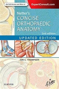 Netters Concise Orthopaedic Anatomy, Updated Edition (Paperback, 2)