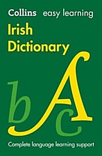 Easy Learning Irish Dictionary : Trusted Support for Learning (Paperback, 2 Revised edition)