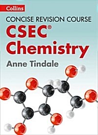 Chemistry - a Concise Revision Course for CSEC® (Paperback)