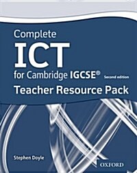 Complete ICT for Cambridge IGCSE Teacher Pack (Second Edition) (Package, 2 Revised edition)