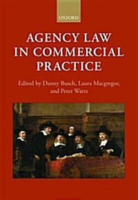 Agency Law in Commercial Practice (Hardcover)