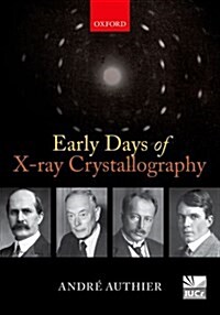 Early Days of X-ray Crystallography (Paperback)