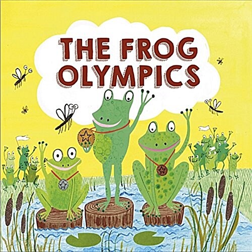 The Frog Olympics (Hardcover)
