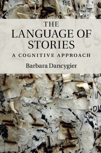 The Language of Stories : A Cognitive Approach (Paperback)