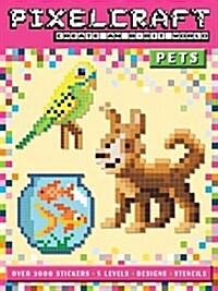 Pixelcraft Pets (Paperback)