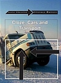 Cloze : Cars and Transport (Paperback, 3 ed)