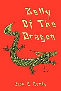 Belly of the Dragon (Paperback)