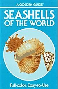 Seashells of the World - A Guide to the Better-Known Species (Golden Nature Guides) (Paperback, Rev)