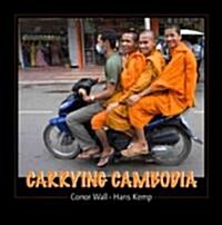 Carrying Cambodia (Paperback)