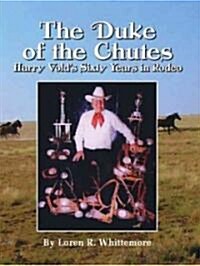 The Duke of the Chutes (Hardcover)