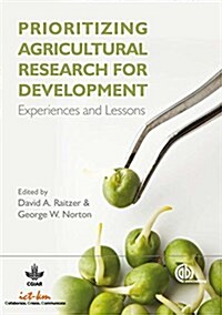 Prioritizing Agricultural Research for Development (Paperback)