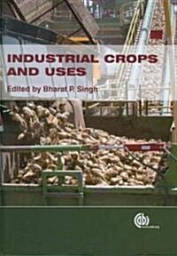 Industrial Crops and Uses (Hardcover)