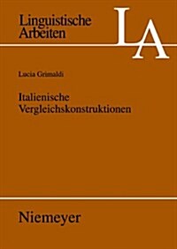 Italienische Vergleichskonstruktionen (Paperback)