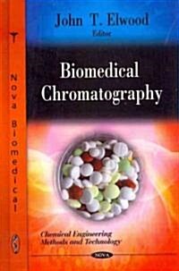 Biomedical Chromatography (Hardcover)
