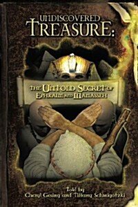 Undiscovered Treasure: The Untold Secret of Ephraim and Manasseh (Paperback)