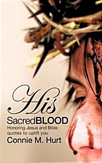 His Sacred Blood (Paperback)