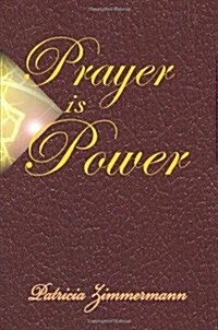 Prayer Is Power (Paperback)