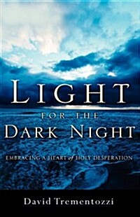 Light for the Dark Night (Hardcover)