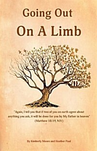 Going Out on a Limb (Paperback)