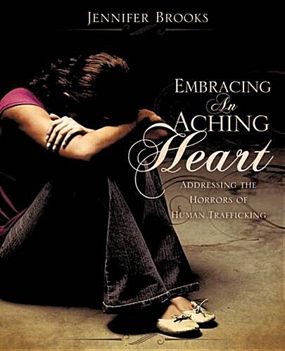 Embracing an Aching Heart (Paperback)