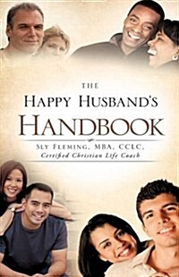 The Happy Husbands Handbook (Hardcover)
