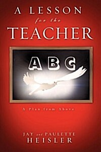 A Lesson for the Teacher (Paperback)