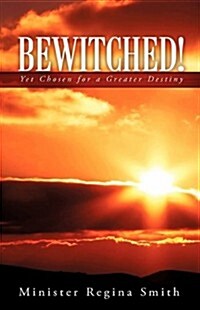 Bewitched! (Paperback)