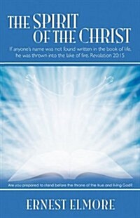 The Spirit of the Christ (Paperback)